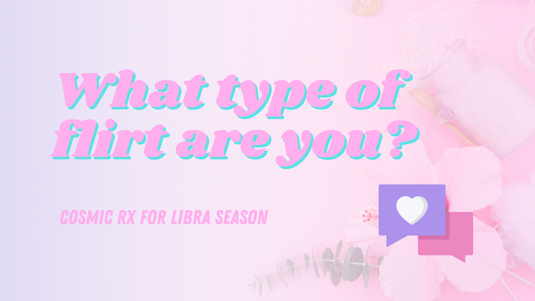 What Type of Flirt Are You?